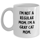 Funny Gray Cat Mom Gifts from Family for Gray Cat Enthusiasts - White Coffee Mug, Inspirational Quote for Graduation Unique Gifts - Main